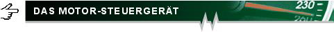 Aufhebung Speed Limiter und Leistungssteigerung - Das Motor-Steuerger&auml;t